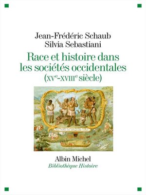 cover image of Race et histoire dans les sociétés occidentales (XV-XVIIIe siècle)